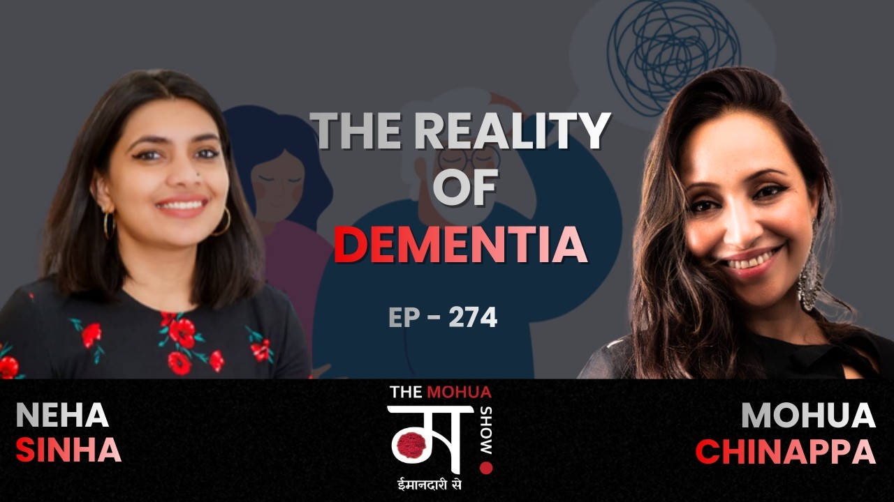 Dementia’s Hidden Impact on Families | Neha Sinha Ep 274 | TMS