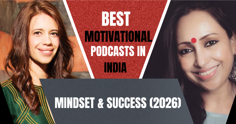 Best Motivational Podcasts in India