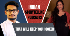 Indian Storytelling Podcasts